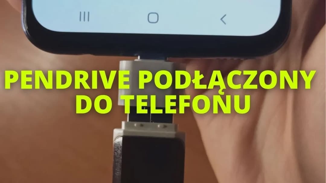 Jak podłączyć pendrive do telefonu bez OTG? Proste metody i porady
